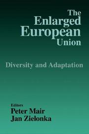Cover of: The enlarged European Union: diversity and adaptation