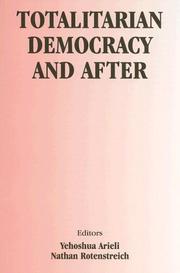 Totalitarian democracy and after