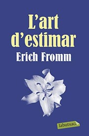 Cover of: L'art d'estimar by Erich Fromm, Imma Estany Morros