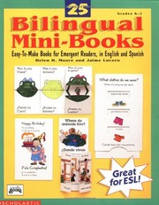 Cover of: 25 bilingual mini-books: easy-to-make books for emergent readers, in English and Spanish