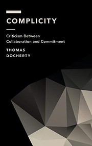 Cover of: Complicity: Criticism Between Collaboration and Commitment