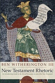 Cover of: New Testament rhetoric by Ben Witherington
