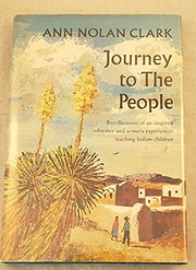 Cover of: Journey to the people. by Ann Nolan Clark