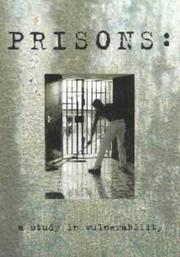 Prisons : a study in vulnerability