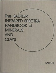 Cover of: The Sadtler infrared spectra handbook of minerals and clays