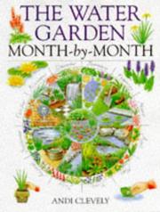 The water garden : month-by-month