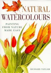 Cover of: Natural watercolours by Richard S. Taylor