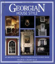 Georgian house style : an architectural and interior design source book