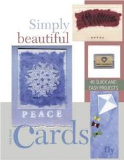 Simply beautiful cards : 50 quick and easy projects