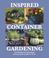 Cover of: Inspired Container Gardening