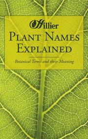 Plant names explained : botanical terms and their meaning