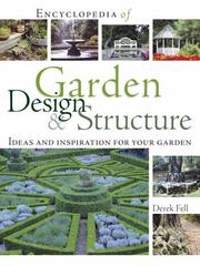 Encyclopedia of garden design & structure : ideas and inspiration for your garden