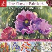 Cover of: The Flower Painter's Essential Handbook