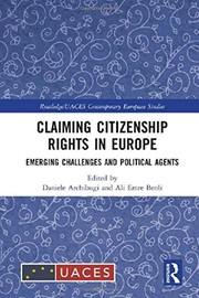 Cover of: Claiming Citizenship Rights in Europe: Emerging Challenges and Political Agents