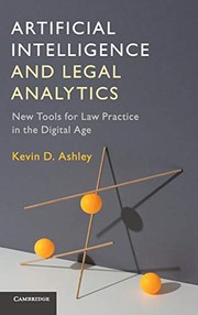 Artificial Intelligence and Legal Analytics by Kevin D. Ashley