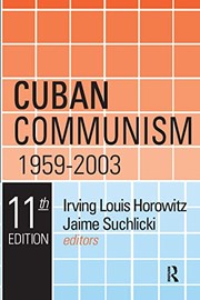 Cover of: Cuban Communism, 1959-2003