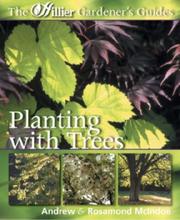 Cover of: Planting with Trees (Hillier Gardener's Guide)