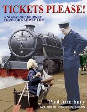 Tickets please! : a nostalgic journey through railway station life