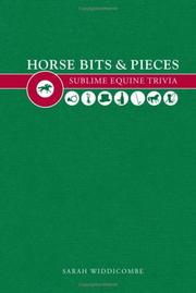 Horse bits & pieces : a sublime equine trivia