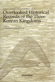 Cover of: Overlooked historical records of the three Korean kingdoms