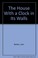 Cover of: House with a Clock in Its Walls