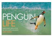 Penguin life : surviving with style in the South Atlantic