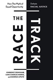 Cover of: Race Track: Understanding and Challenging Structural Racism