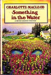 Cover of: Something in the water: a Professor Shandy novel