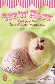 Ice'n'easy : recipes for ice-cream machines