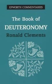 Cover of: The Book of Deuteronomy: A Preacher's Commentary (Epworth Commentary)