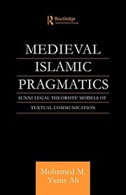 Medieval Islamic pragmatics by Mohamed Mohamed Yunis Ali