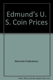 Cover of: Edmund's U. S. Coin Prices