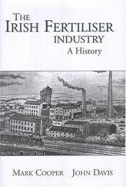 The Irish fertiliser industry : a history