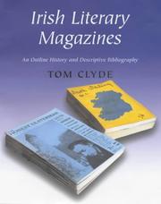 Irish literary magazines : an outline history and descriptive bibliography