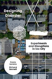 Cover of: Designing Disorder: Experiments and Disruptions in the City