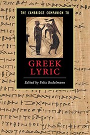 Cover of: The Cambridge Companion to Greek Lyric (Cambridge Companions to Literature)
