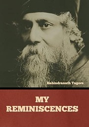 Cover of: My Reminiscences by Rabindranath Tagore