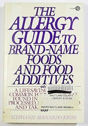 Cover of: The allergy guide to brand-name foods and food additives