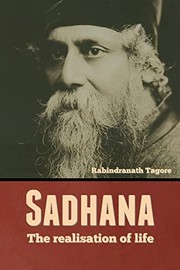 Cover of: Sadhana: The Realisation of Life