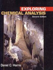 Cover of: Exploring chemical analysis by Daniel C. Harris
