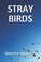 Cover of: Stray Birds