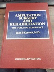 Cover of: Amputation surgery and rehabilitation: the Toronto experience