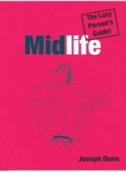 Cover of: Midlife (Lazy Person's Guides)