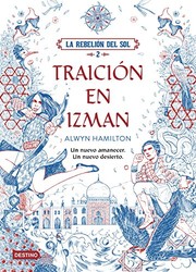 Cover of: La Rebelión del Sol. Traición en Izman