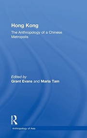 Cover of: Hong Kong by edited by Grant Evans and Maria Tam.