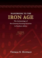 Handbook to the Iron Age by Thomas Huffman