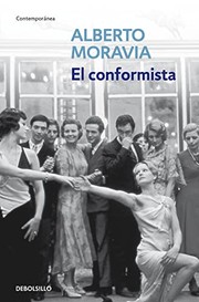 Cover of: El conformista by Alberto Moravia, Enrique Ortenbach García