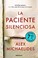 Cover of: La paciente silenciosa