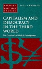 Cover of: Capitalism and Democracy in the Third World: The Doctrine for Political Development (Critical Political Studies)