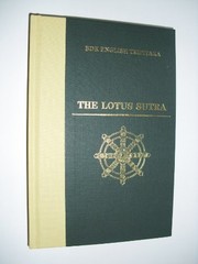 Cover of: The Lotus Sutra by translated from the Chinese of Kumārajīva (Taishō, Volume 9, Number 262) by Kubo Tsugunari and Yuyama Akira.